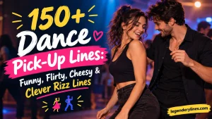 Dance Pick-Up Lines